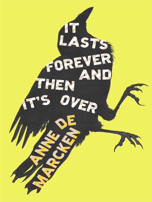 Title details for It Lasts Forever and Then It's Over by Anne de Marcken - Wait list